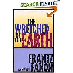 Wretched of The Earth by Frantz Fanon
