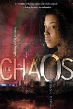 The Chaos by Nalo Hopkinson